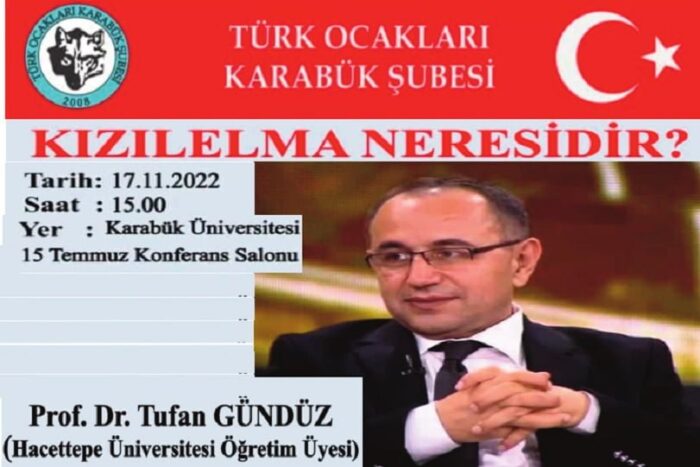 Türk Ocakları’nın bu sezon ki ilk konferansı ‘Kızılelma Neresidir?’