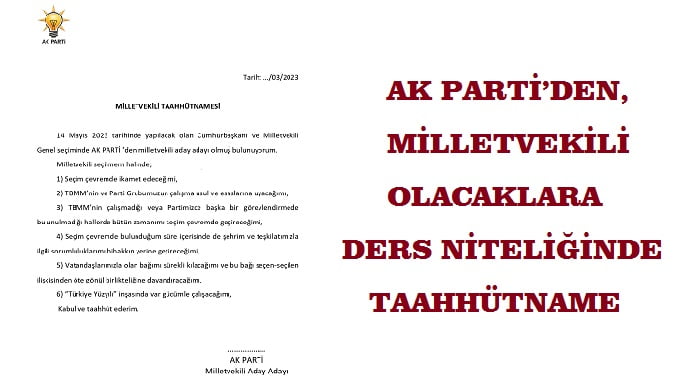 AK Parti’den, milletvekili olacaklara ders niteliğinde taahhütname