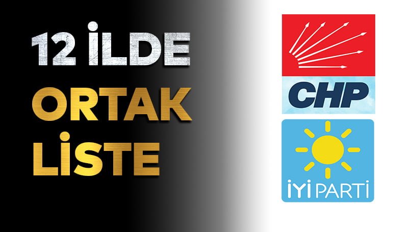 12 İlde Ortak Liste