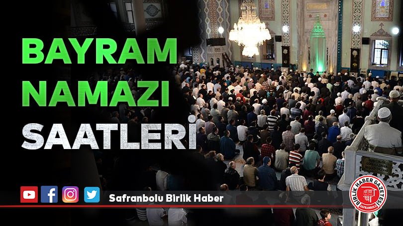 Bayram namazı saatleri
