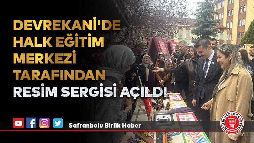 Devrekani’de Halk Eğitim Merkezi tarafından resim sergisi açıldı