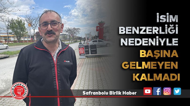 İsim benzerliği nedeniyle başına gelmeyen kalmayan vatandaş, soluğu mahkemede aldı