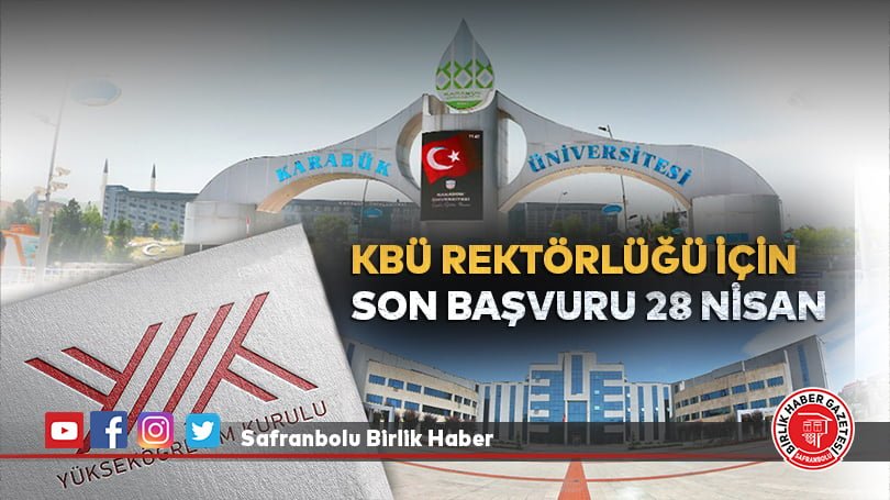 KBÜ Rektörlüğü için son başvuru 28 Nisan