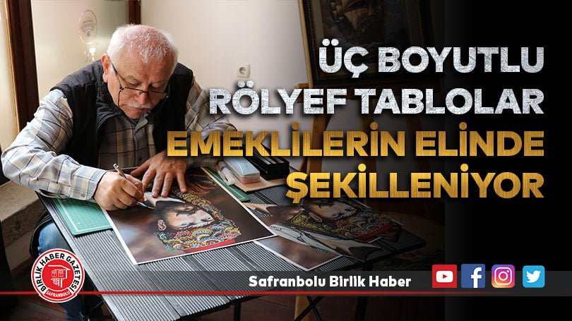 Üç boyutlu rölyef tablolar emeklilerin elinde şekilleniyor