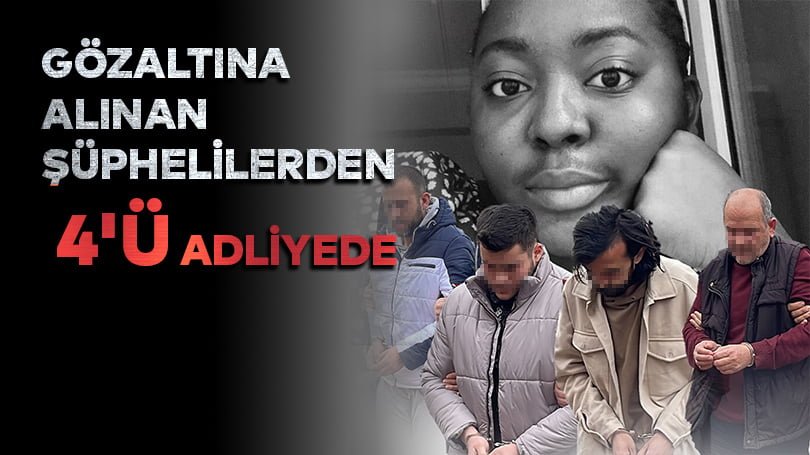 Karabük’te yabancı uyruklu öğrencinin cesedinin bulunmasına ilişkin gözaltına alınan şüphelilerden 4’ü adliyede