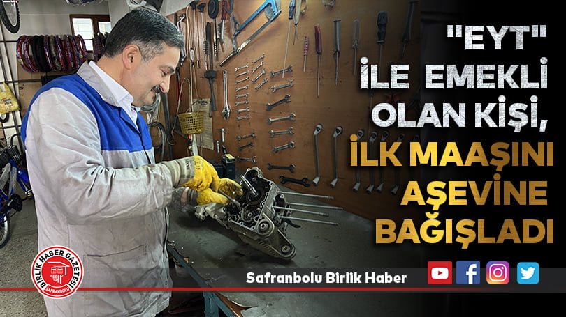 “EYT” ile emekli olan kişi, ilk maaşını aşevine bağışladı