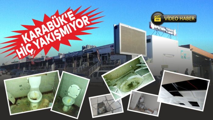 Karabük’e hiç yakışmıyor