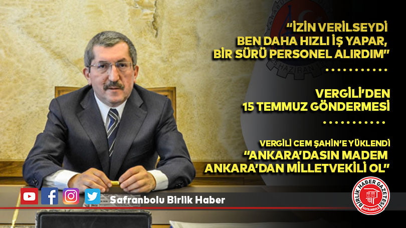 Vergili’den gündeme dair çarpıcı açıklamalar