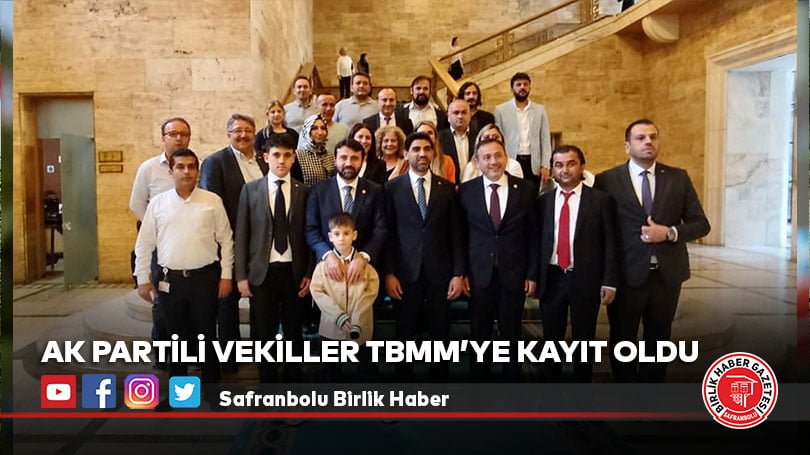 AK Partili Vekiller TBMM’ye Kayıt Oldu