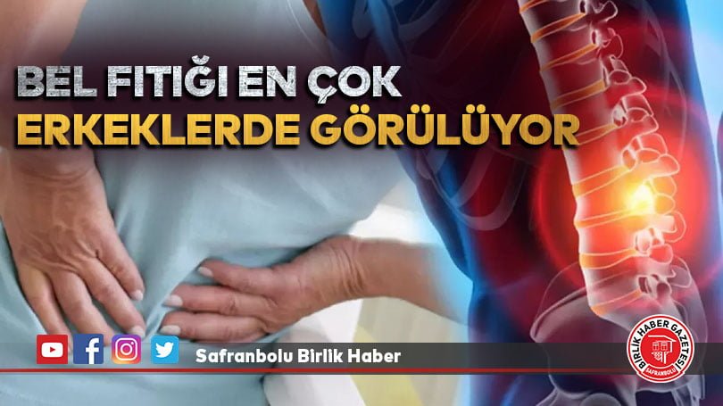 Bel fıtığı en çok erkeklerde görülüyor