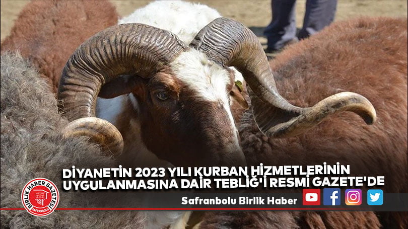 Diyanetin 2023 Yılı Kurban Hizmetlerinin Uygulanmasına Dair Tebliğ’i Resmi Gazete’de