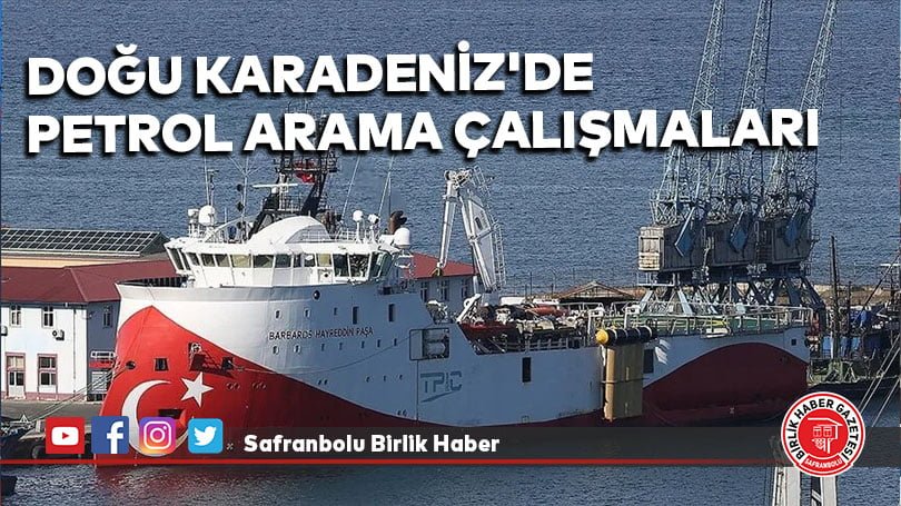 Doğu Karadeniz’de petrol arama çalışmaları