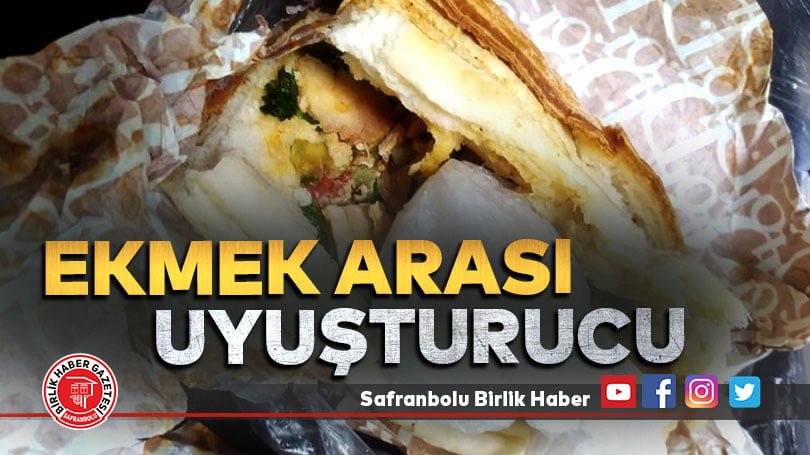Ekmek Arası Uyuşturucu