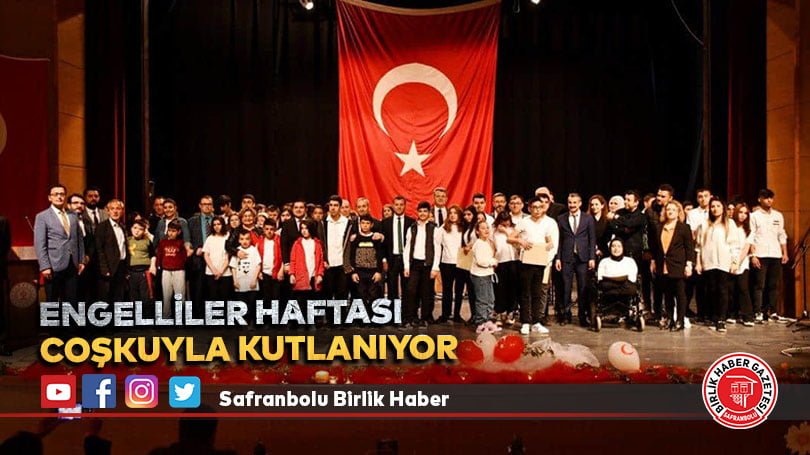 Engelliler Haftası Coşkuyla Kutlanıyor