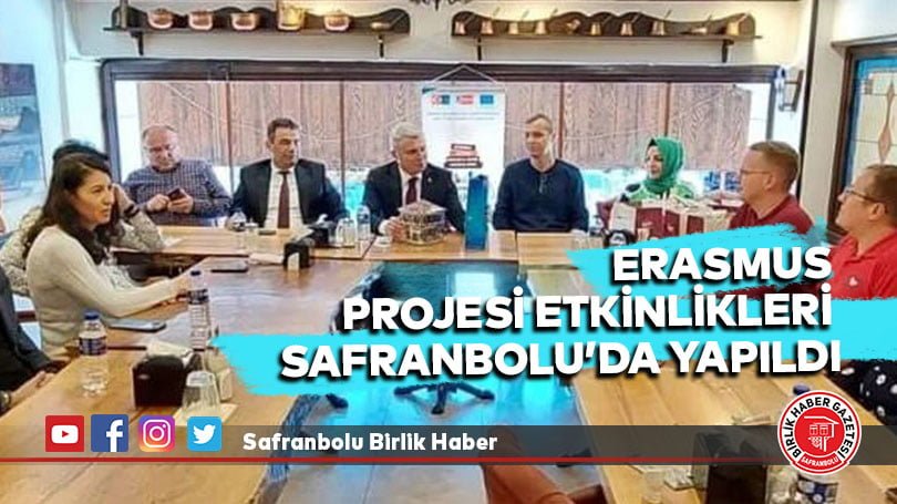 Erasmus Projesi Etkinlikleri Safranbolu’da Yapıldı