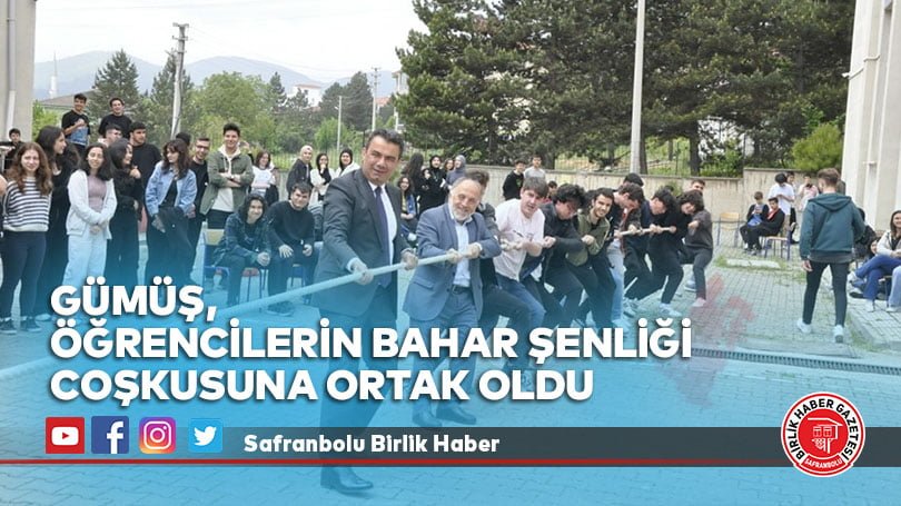 GÜMÜŞ, ÖĞRENCİLERİN BAHAR ŞENLİĞİ COŞKUSUNA ORTAK OLDU