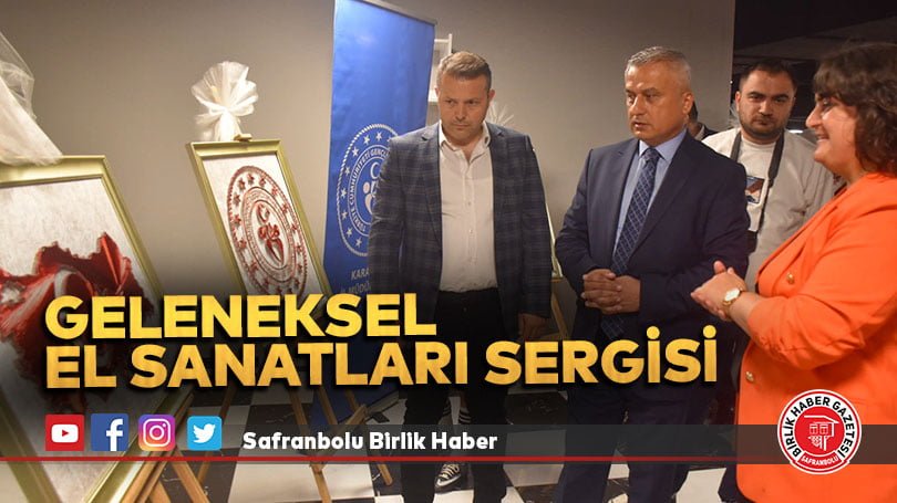 Geleneksel El Sanatları Sergisi