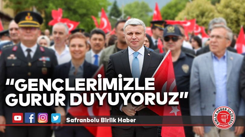 “Gençlerimizle gurur duyuyoruz”
