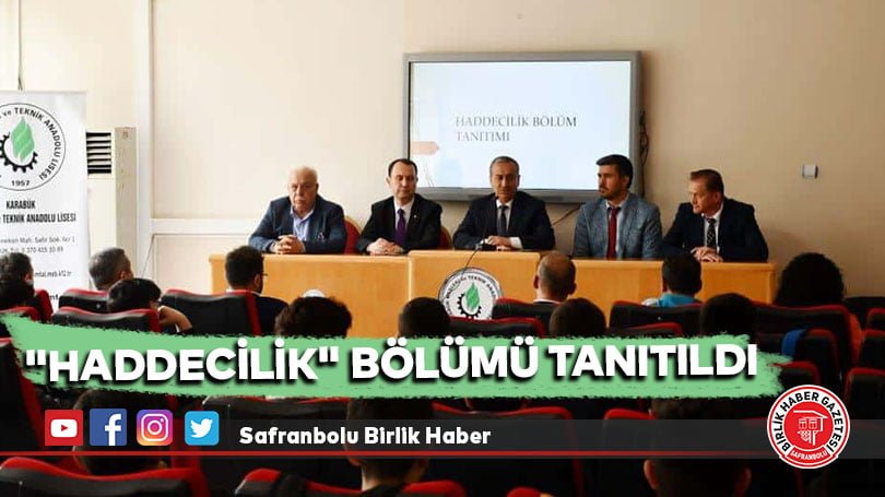 “Haddecilik” Bölümü Tanıtıldı