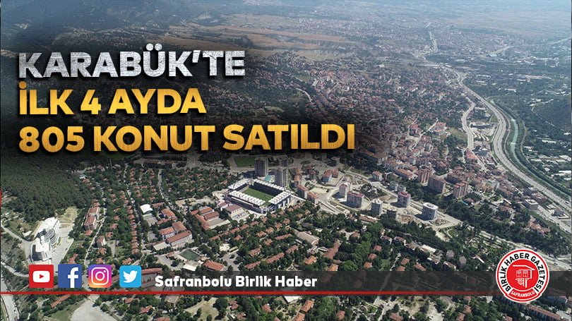 İlk 4 ayda 805 konut satıldı