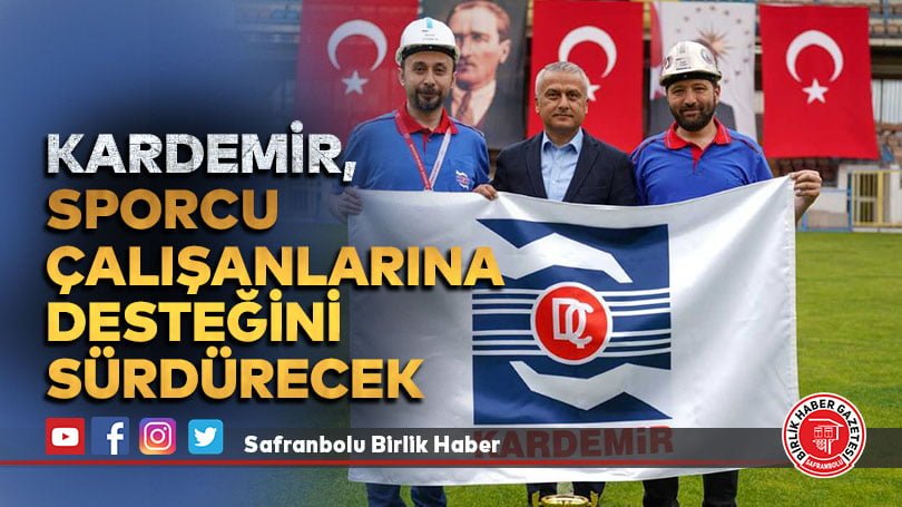 KARDEMİR, sporcu çalışanlarına desteğini sürdürecek