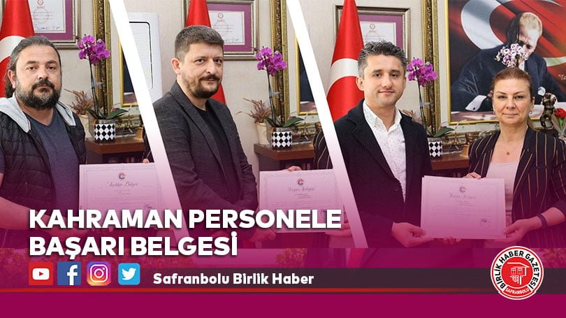 Kahraman Personele Başarı Belgesi
