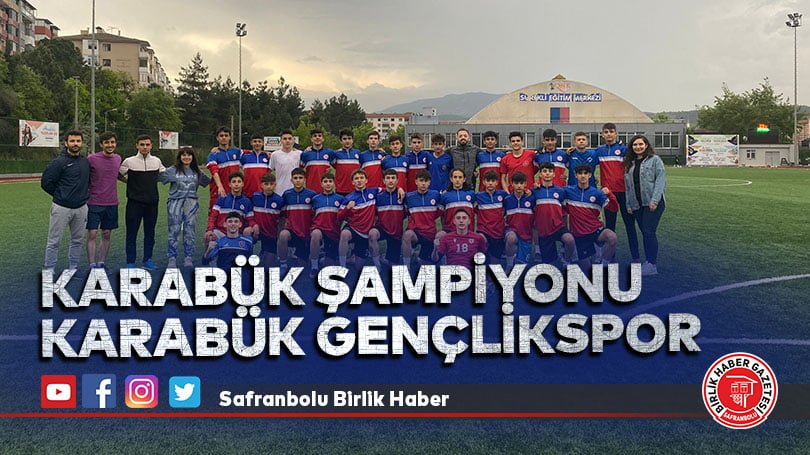 Karabük Şampiyonu Karabük Gençlikspor