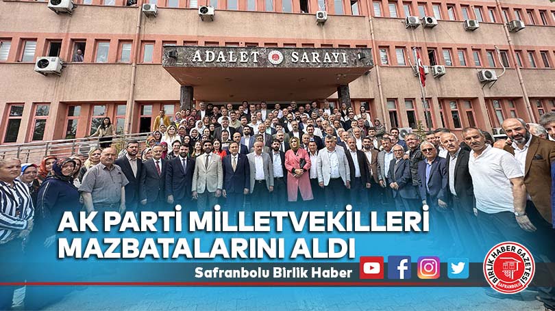 Karabük’te AK Parti milletvekilleri mazbatalarını aldı