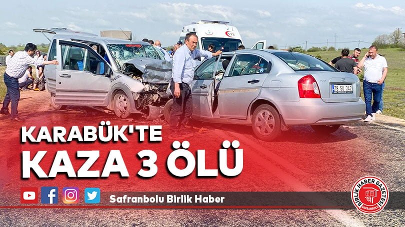 Karabük’te Kaza 3 ölü