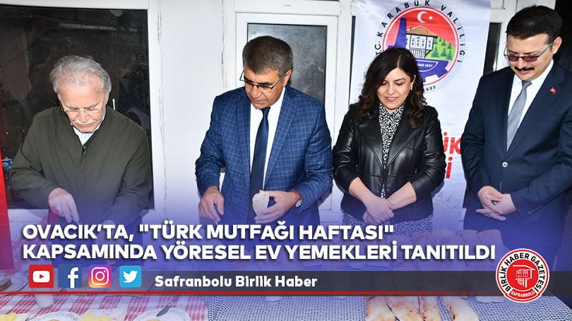 Ovacık’ta, “Türk Mutfağı Haftası” kapsamında yöresel ev yemekleri tanıtıldı