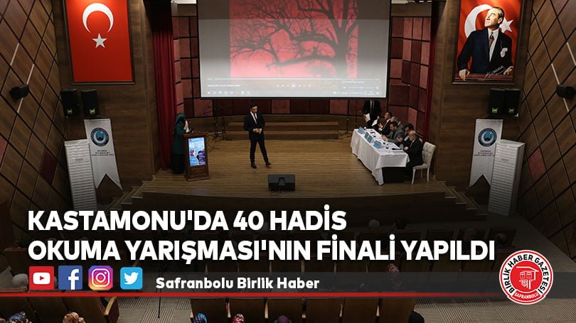 Kastamonu’da 40 Hadis Okuma Yarışması’nın finali yapıldı