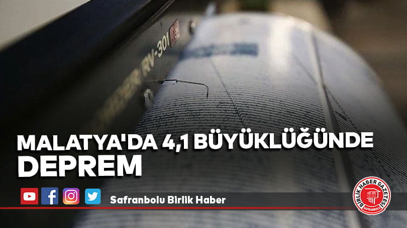 Malatya’da 4,1 büyüklüğünde deprem