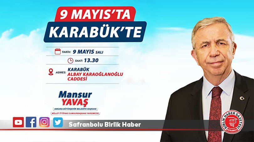 Mansur Yavaş Yarın Karabük’te