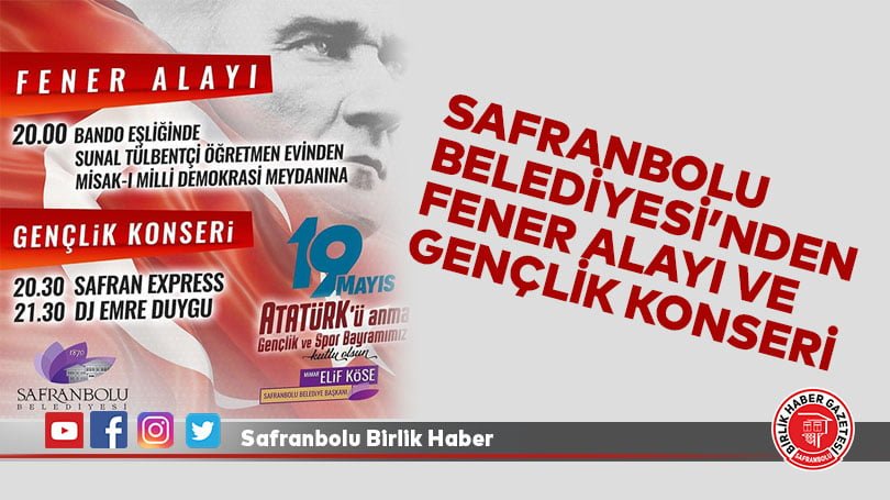 Safranbolu Belediyesi’nden fener alayı ve gençlik konseri