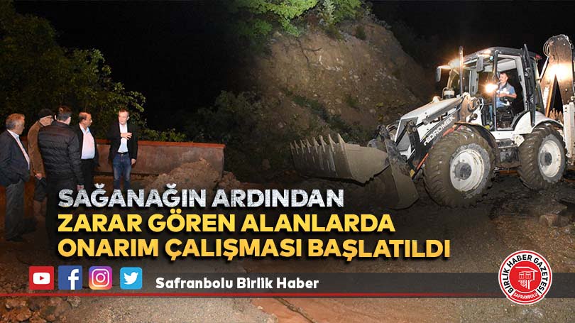 Sağanağın ardından zarar gören alanlarda onarım çalışması başlatıldı