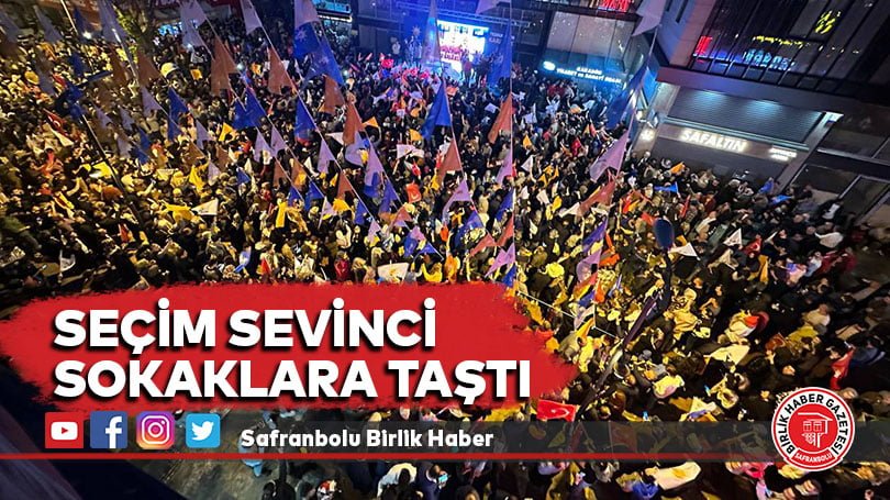 Seçim Sevinci Sokaklara Taştı