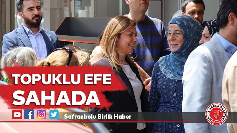Topuklu Efe Sahada