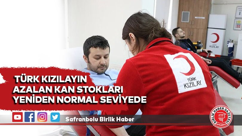  Türk Kızılayın azalan kan stokları yeniden normal seviyede