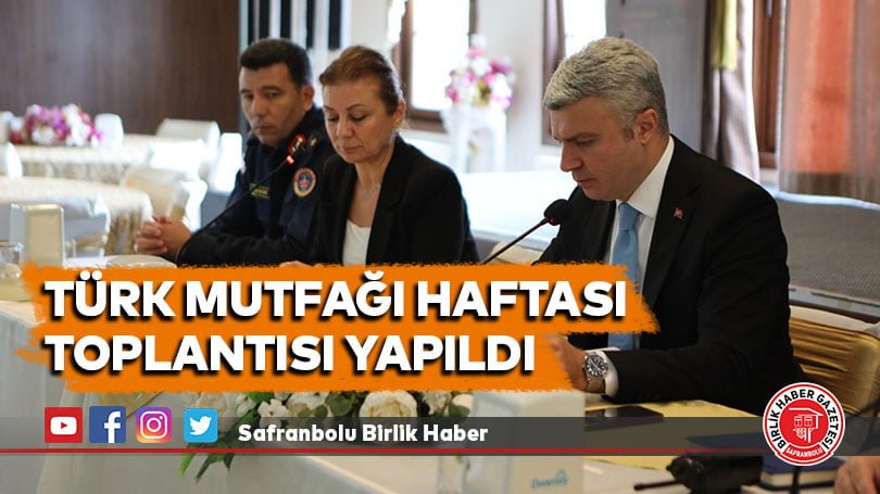 Türk Mutfağı Haftası toplantısı yapıldı