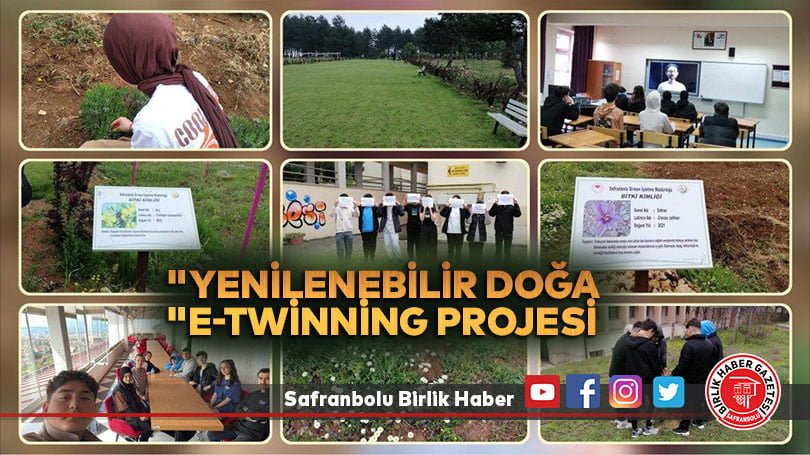 “Yenilenebilir Doğa “e-Twinning Projesi