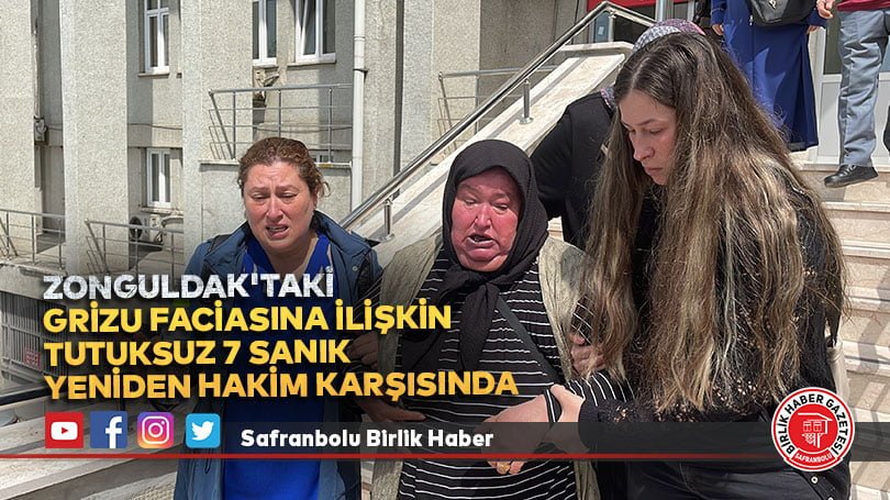 Zonguldak’taki grizu faciasına ilişkin tutuksuz 7 sanık yeniden hakim karşısında