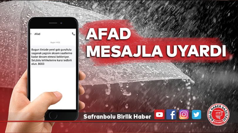 AFAD mesajla uyardı