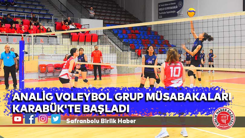 ANALİG Voleybol Grup müsabakaları Karabük’te başladı