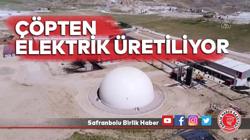 Çöpten elektrik üretiliyor