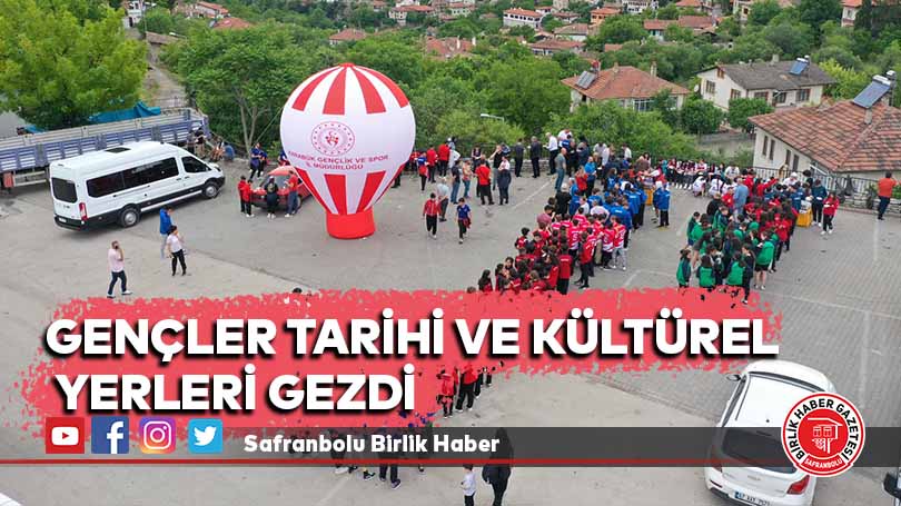 Gençler Tarihi ve Kültürel Yerleri Gezdi