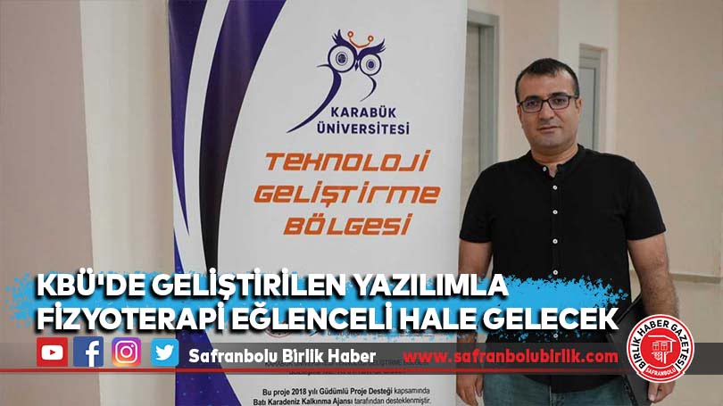 KBÜ’de geliştirilen yazılımla fizyoterapi eğlenceli hale gelecek