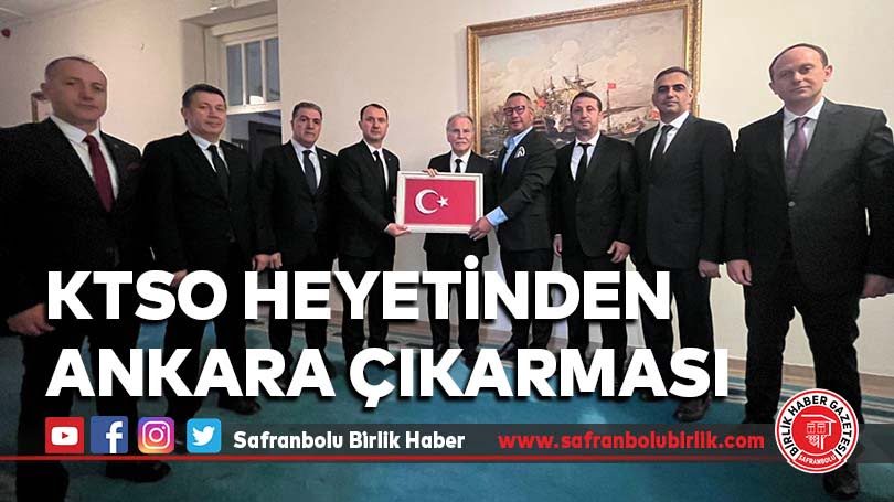 KTSO Heyetinden Ankara Çıkarması