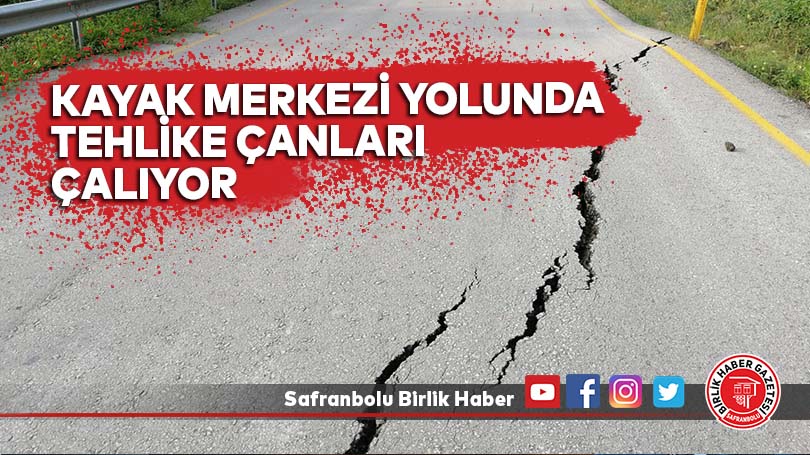 Kayak Merkezi Yolunda Tehlike Çanları Çalıyor