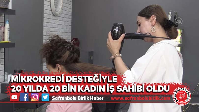 Mikrokredi desteğiyle 20 yılda 20 bin kadın iş sahibi oldu