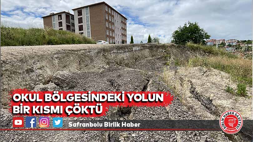 Okul bölgesindeki yolun bir kısmı çöktü